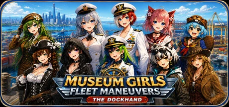 Museum Girls Fleet Maneuvers: The Dockhand cover art