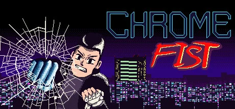 Chrome Fist cover art